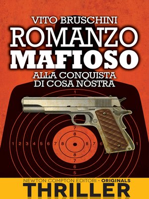 cover image of Romanzo mafioso. Alla conquista di Cosa Nostra